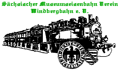 Sächsicher Museumseisenbahn Verein Windbergbahn e. V.